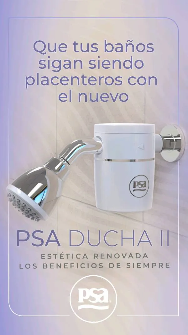 PSA Ducha II  PSA - Mejoramos tu calidad de vida