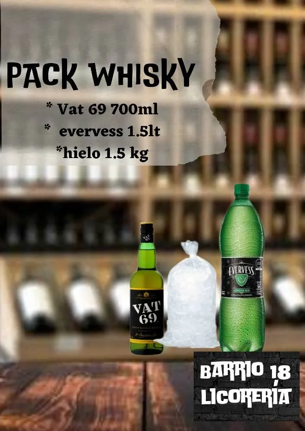 Whisky vat 69 de 750ml+evervess 1.5lt +hielo 