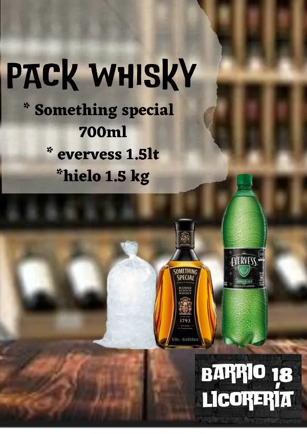 Whisky something especial 750ML +evervess 1.5lt +hielo 