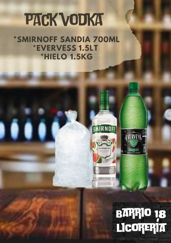Vodka smirnoff sandia 750ML +evervess 1.5lt +hielo 