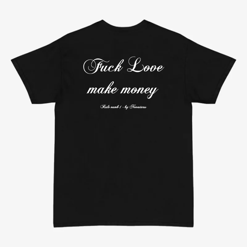 Fuck Love, Make Money 💰 