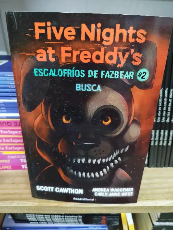Five nights at Freddy 2 - Scott cawthon