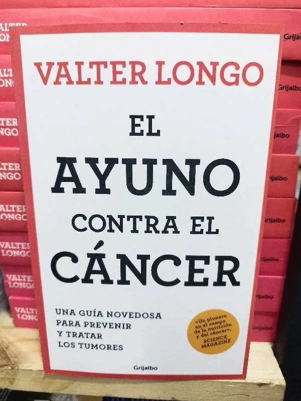El ayuno contra el cancer - Valter longo