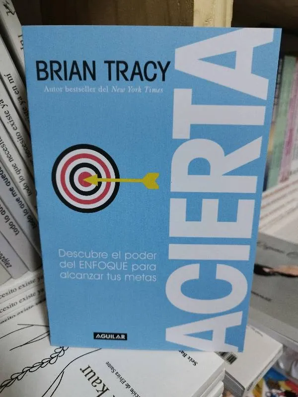 Acierta - Brian Tracy 