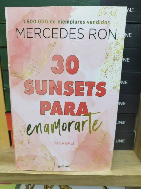 30 sunsets para enamorarte - Saga Bali N°1 - Mercedes ron 