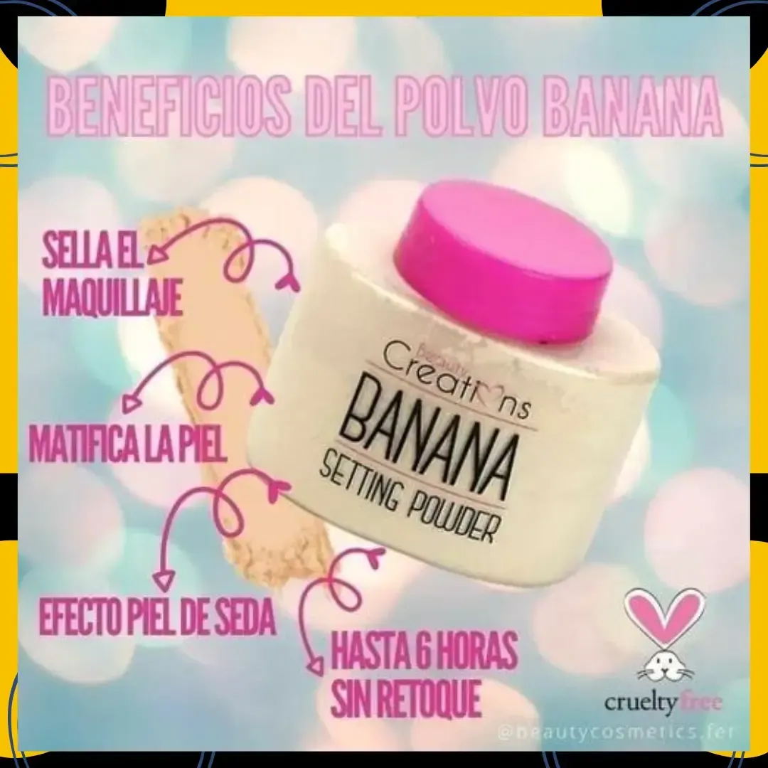 POLVO BANANA - BEAUTY CREATIONS 