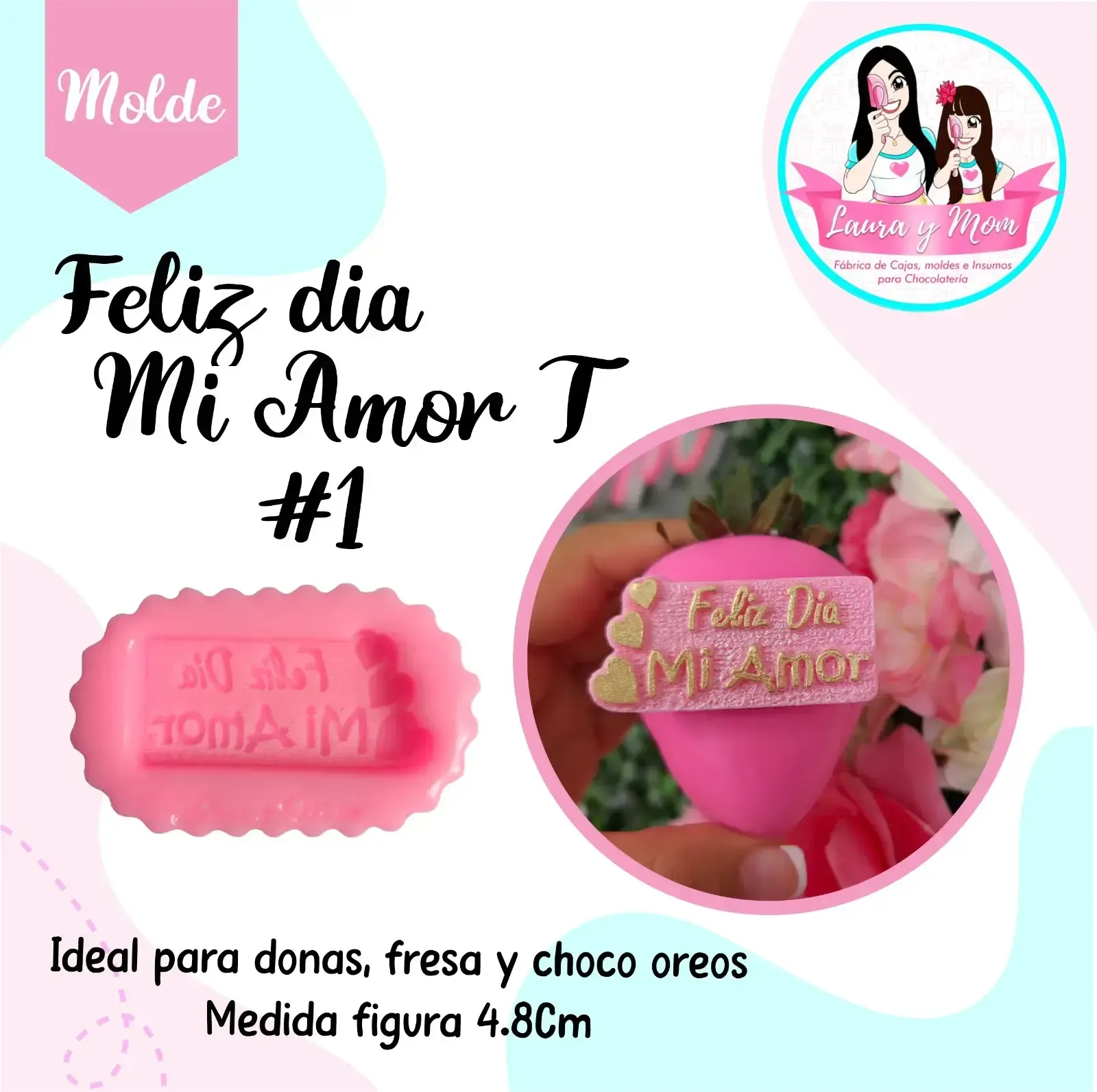 Molde Feliz día mi amor #1
