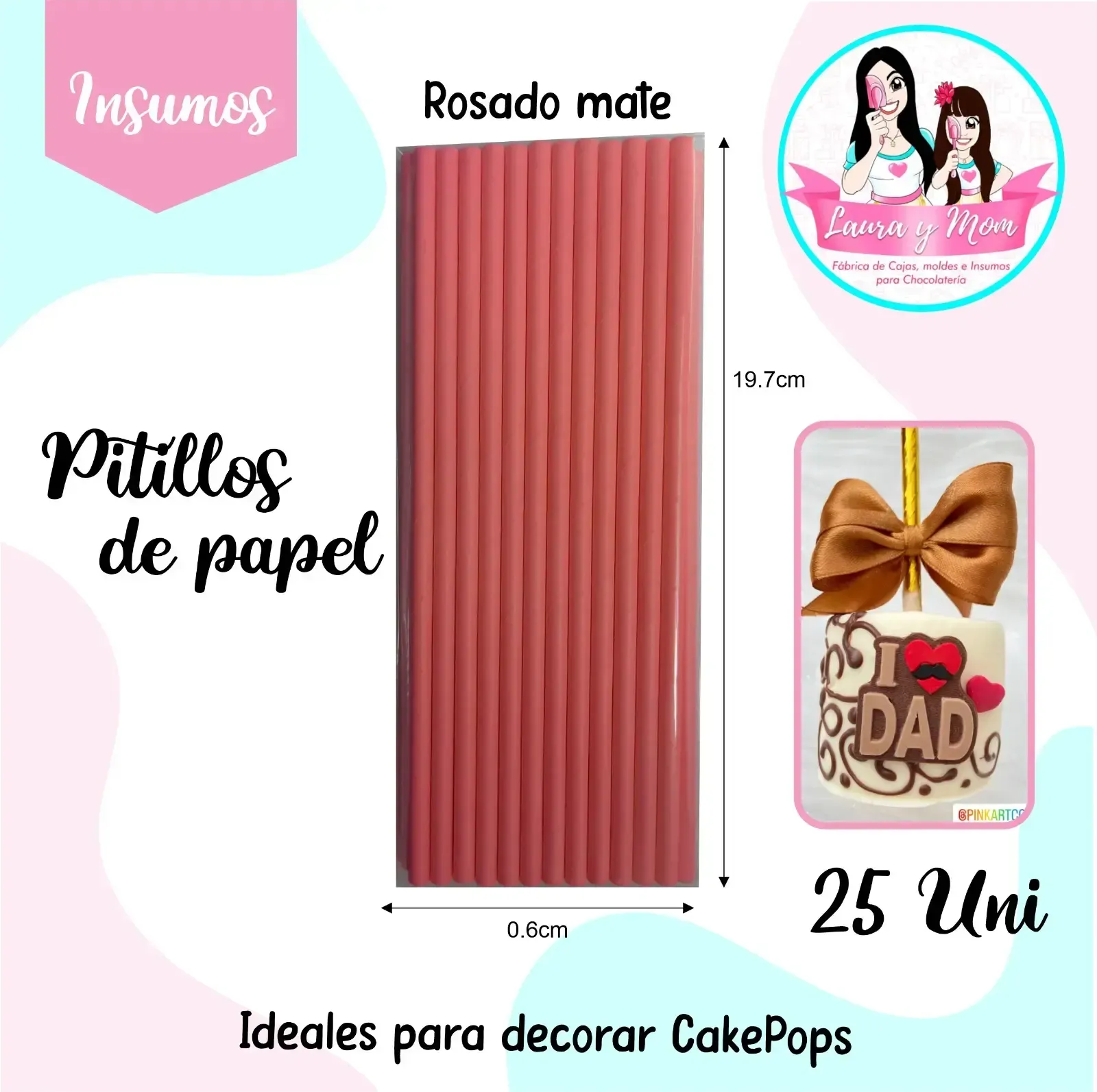 Pitillos rosado mate 