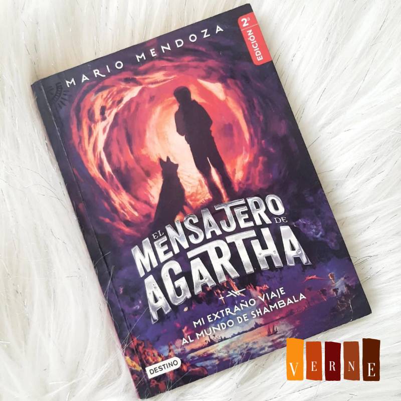 EL MENSAJERO DE AGARTHA 3. MI EXTRAÑO VIAJE AL MUNDO DE SHAMBALA