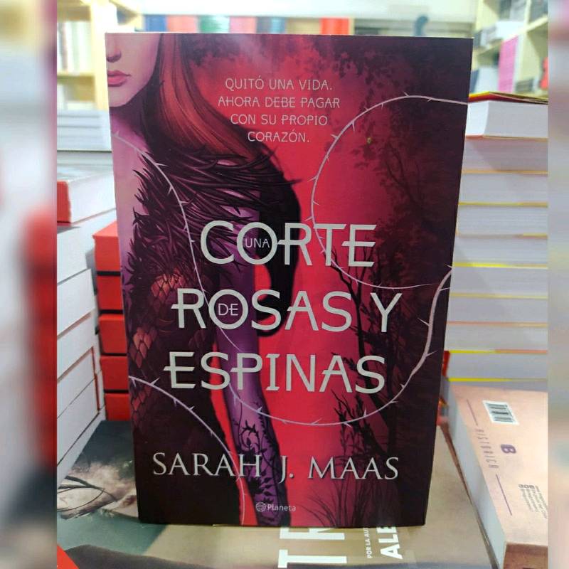 Saga Acotar - Corte De Rosas Y Espinas - Sarah J. Maas
