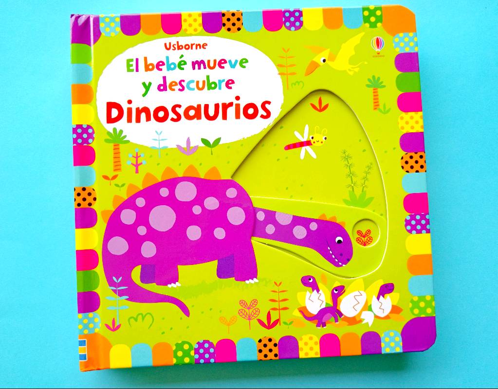 Dinosaurios El bebé mueve y descubre 