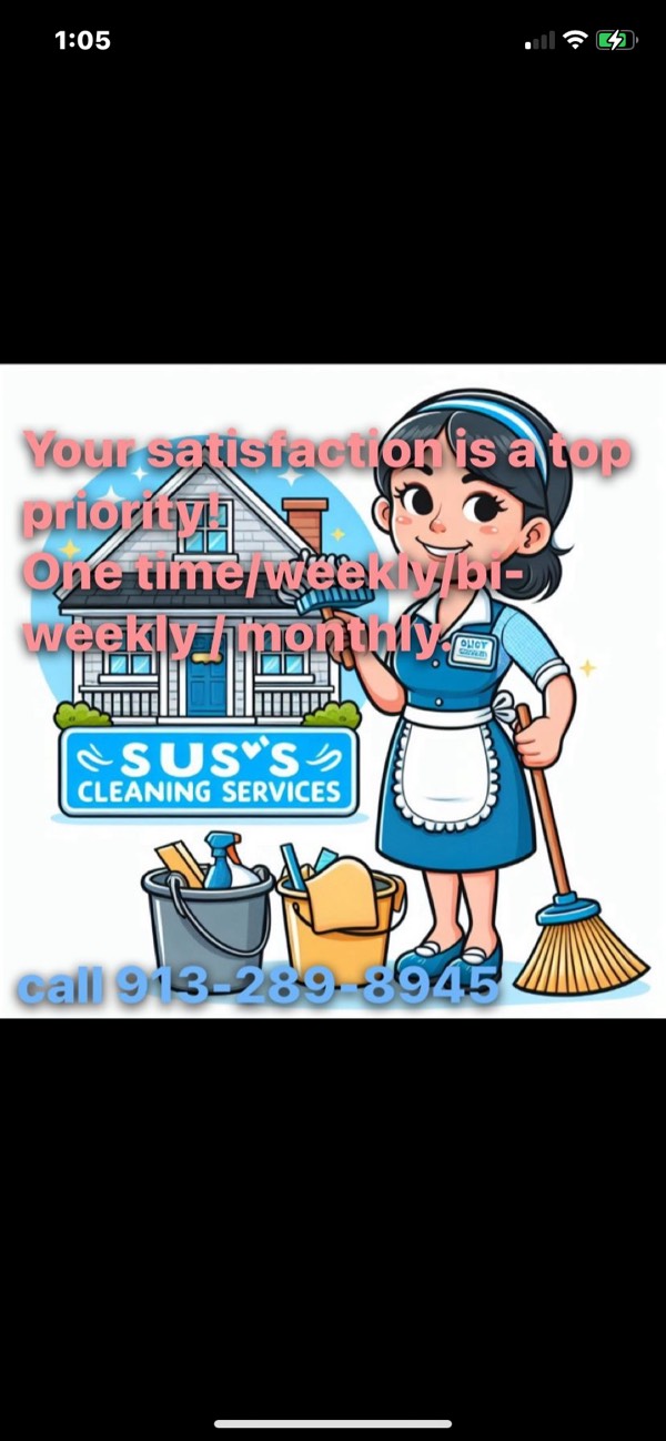 Cleaning Services • Serving The KC Metro Areas: We proudly serve the Kansas City metropolitan region.Contact me! Today! Phone: [9132898945]Email: [susyb429@gmail.com]Thank you for choosing Susy's Cleaning Services.We appreciate your preference!Best 