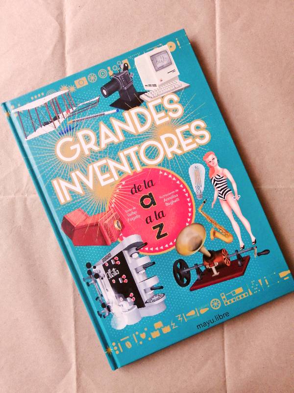 Grandes inventores de la a a la z