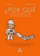 ¿Por qué existe la desigualdad entre los hombres y las mujeres?