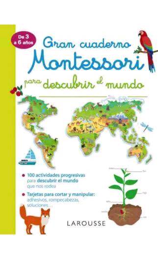 Gran cuaderno Montessori para descubrir el mundo