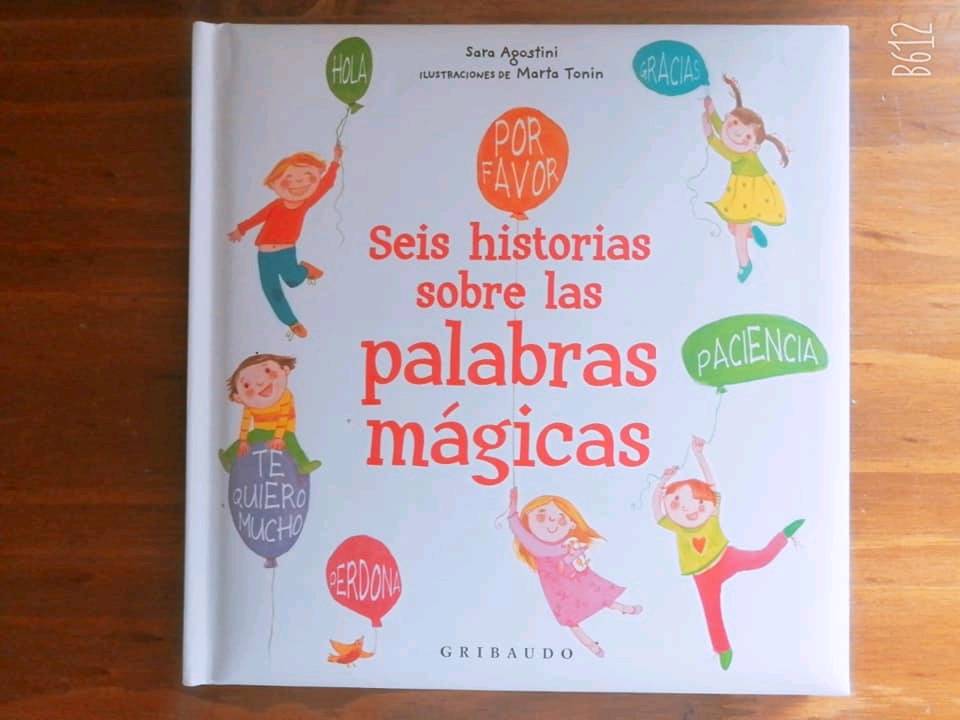 Seis historias de las palabras mágicas