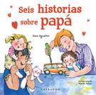 Seis historias sobre papá