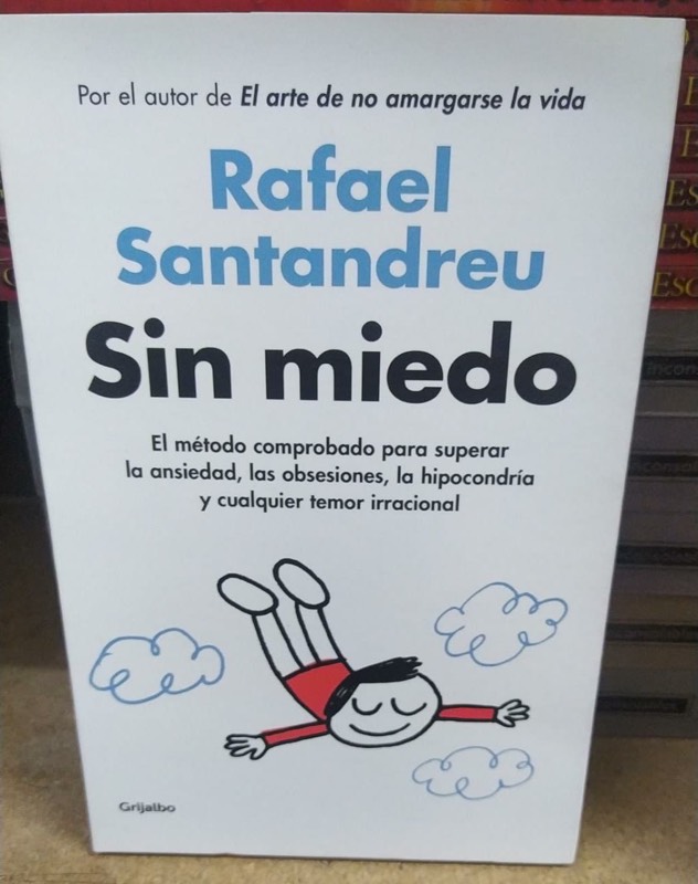 Sin miedo - Rafael Santandreu– EL DE LOS LIBROS