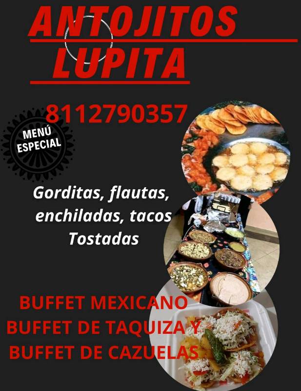 Buffett de antojitos Mexicanos en Monterrey